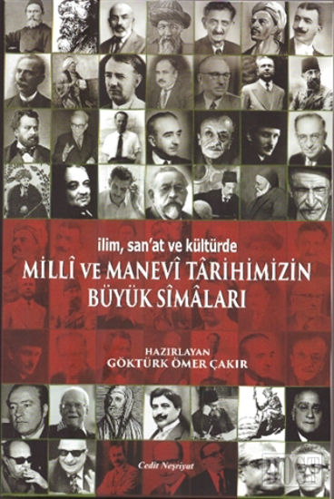 Milli ve Manevi Tarihimizin B y k Simalar 